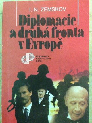 Diplomacie a druhá fronta v Evropě