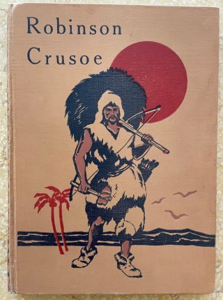Robinson Crusoe jeho život a podivuhodné příhody