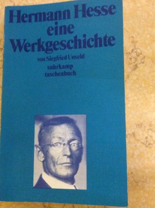 Hermann Hesse eine Werkgeschichte