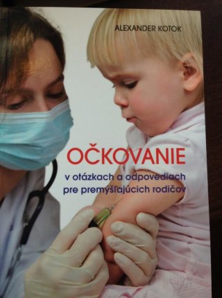 Očkovanie v otázkach a odpovediach pre premýšľajúcich rodićov
