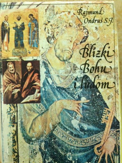 Blízki Bohu i ľudom
