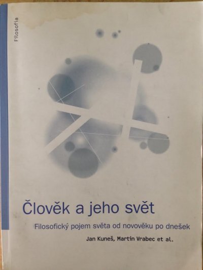 Člověk a jeho svět