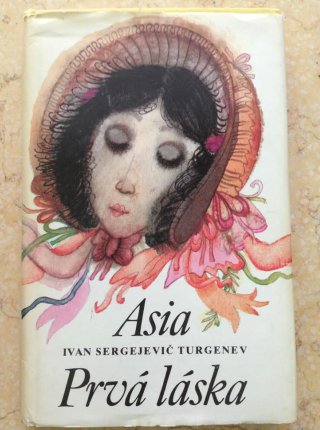 Asia / Prvá láska