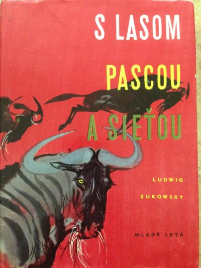 S lasom, pascou a sieťou