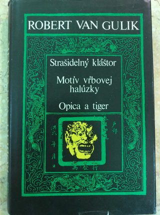 Strašidelný kláštor & Motív vŕbovej halúzky & Opica a tiger