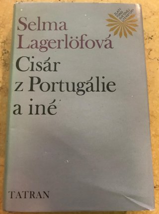 Cisár z Portugálie a iné