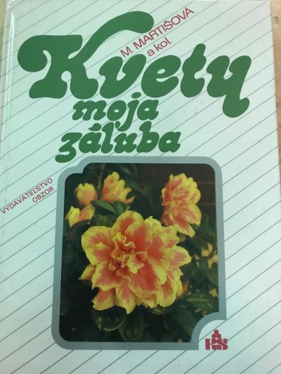 Kvety moja záľuba