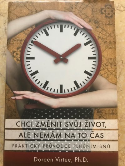 Chci změnit svůj život, ale nemám na to čas