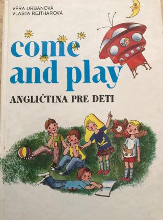 Come and play