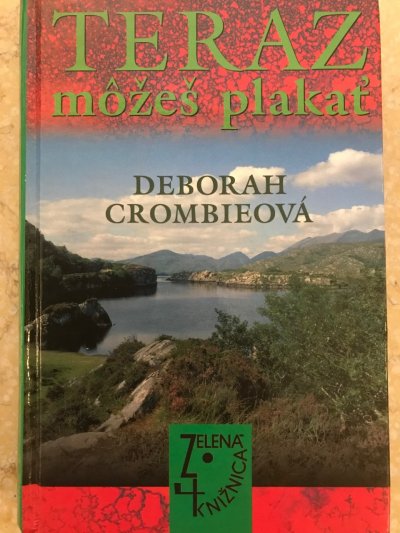 Teraz môžeš plakať