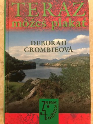 Teraz môžeš plakať