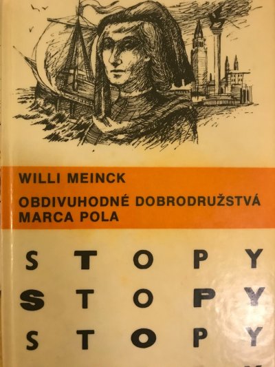 Obdivuhodné dobrodružstvá Marca Pola