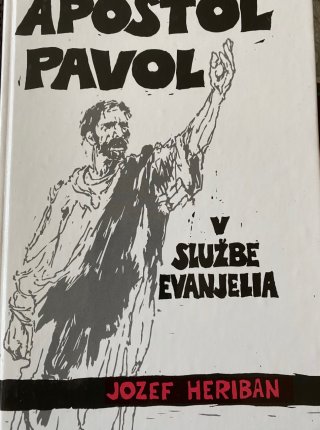 Apoštol Pavol v službe evanjelia