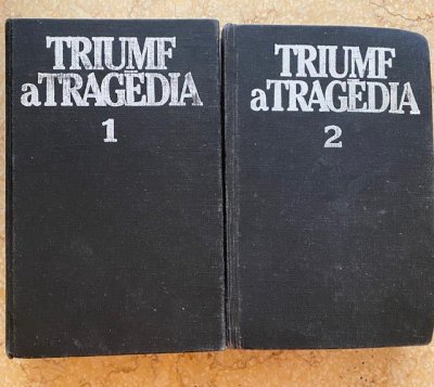Triumf a tragédia 1. 2.