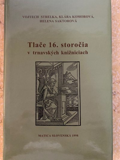 Tlače 16. storočia v trnavských knižniciach