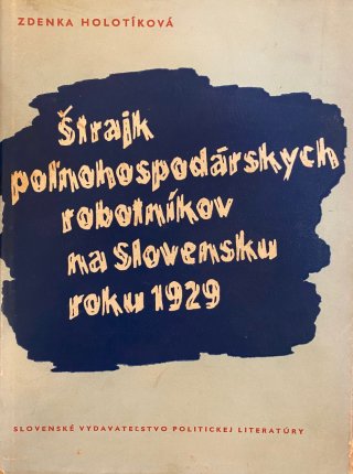 Štrajk poľnohospodárskych robotníkov na Slovensku roku 1929