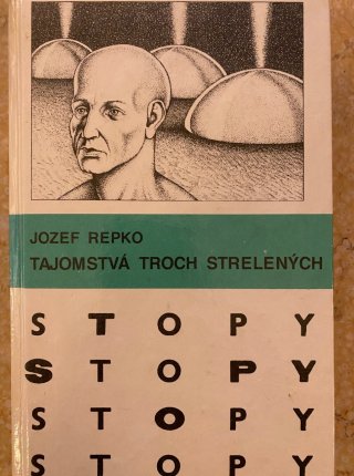 Tajomstvá troch strelených
