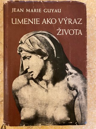 Umenie ako výraz života