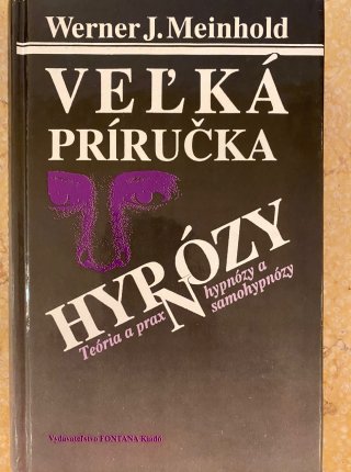 Veľká príručka hypnózy