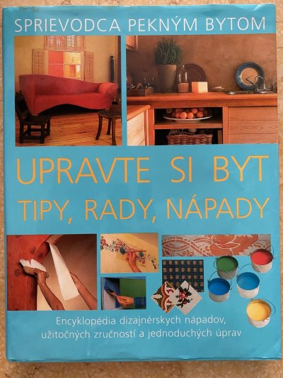 Upravte si byt - tipy, rady, nápady