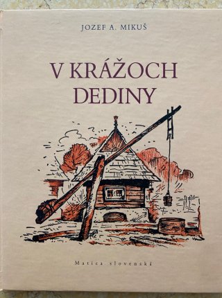 V krážoch dediny