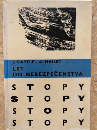 Let do nebezpečenstva