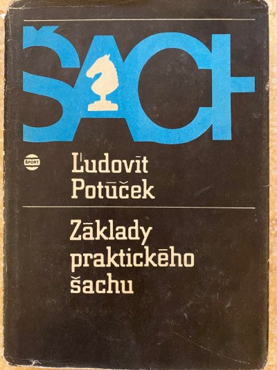 Základy praktického šachu