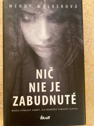 Nič nie je zabudnuté