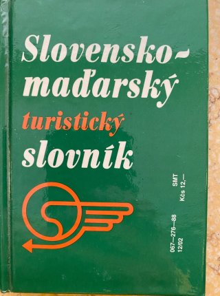 Slovensko-maďarský & maďarsko-slovenský turistický slovník