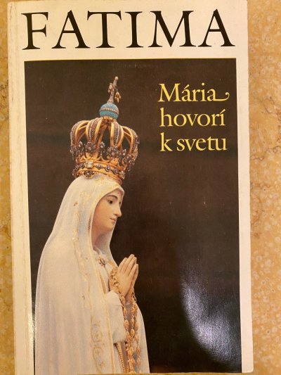 Mária hovorí k svetu
