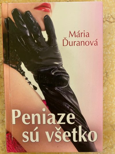 Peniaze sú všetko