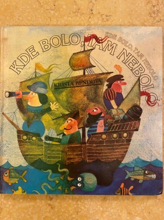 Kde bolo, tam nebolo