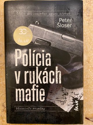 Polícia v rukách mafie