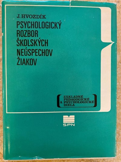 Psychologický rozbor školských neúspechov žiakov