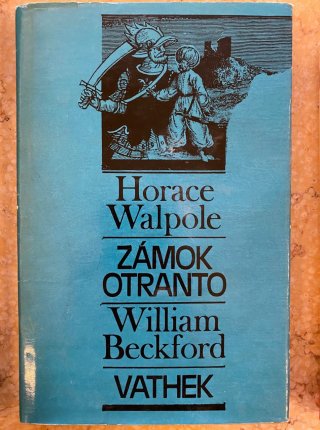 Zámok Otranto & Vathek