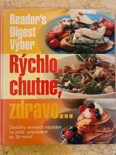 Rýchlo, chutne, zdravo...