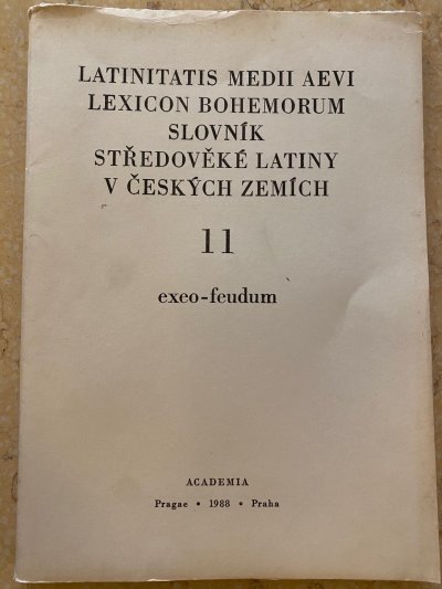 Latinitatis medii aevi lexicon bohemorum - Slovník středověké latiny v českých zemích 11.