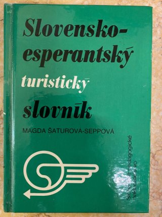 Slovensko-esperantský Esperatnsko-slovenský turistický slovník