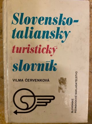 Slovensko-talianský Taliansko-slovenský turistický slovník