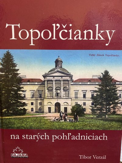 Topoľčianky na starých pohľadniciach