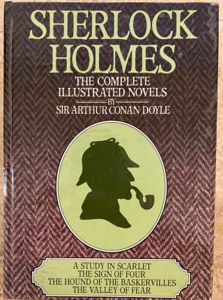 Sherlock Holmes The Complete Illustrated Novels