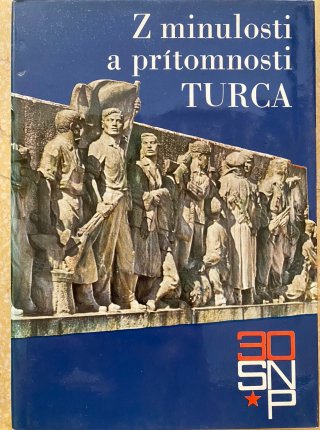 Z minulosti a prítomnosti Turca 2.
