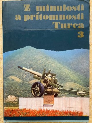 Z minulosti a prítomnosti Turca 3.