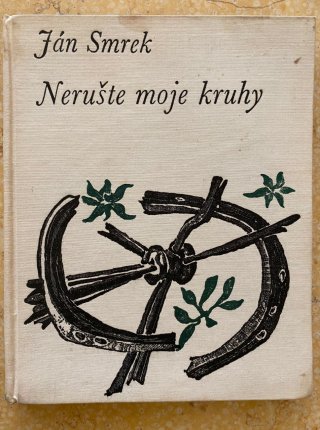 Nerušte moje kruhy