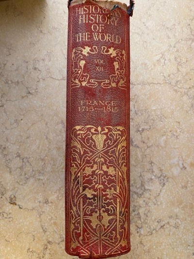 The Historians History of the World vol. XII. - France 1715-1815