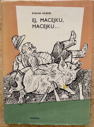 Ej, Macejku, Macejku ...