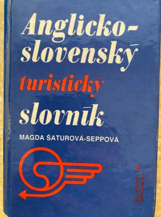 Slovensko-anglický Anglicko-slovenský turistický slovník