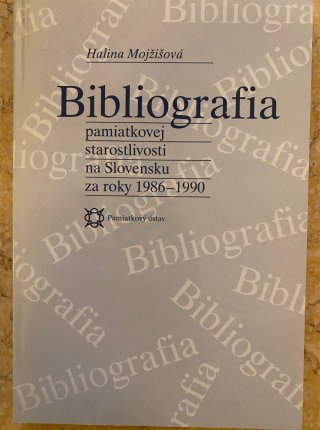 Bibliografia pamiatkovej starostlivosti na Slovensku za roky 1986-1990