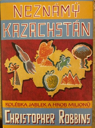 Neznámý Kazachstán