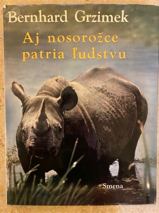 Aj nosorožce patria ľudstvu - Boj o africkú zver